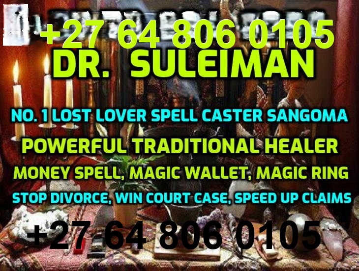 Attachment Traditional Healer  near you +27648060105.jpg